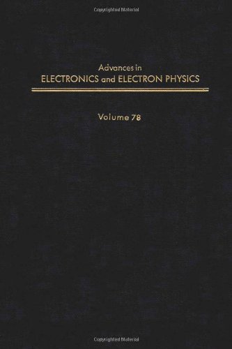 Book ADV ELECTRONICS ELECTRON PHYSICS V78 free