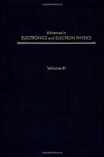 Book Advances in Electronics and Electron Physics, Vol. 81 (Advances in Imaging & Electron Physics) free