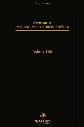 Book Advances in Imaging and Electron Physics, Vol. 106 free
