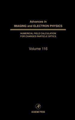 Book Advances in Imaging and Electron Physics (Volume 116) free