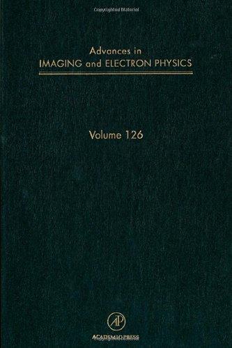 Book Advances in Imaging and Electron Physics (Volume 126) free
