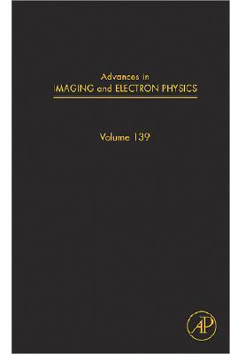 Book Advances in Imaging and Electron Physics (Volume 139) free