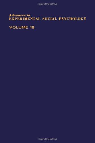 Book Advances in Experimental Social Psychology, Vol. 19 free