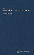 Book Advances in Experimental Social Psychology, Volume 35 free