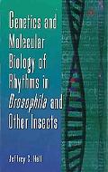 Book Genetics and Molecular Biology of Rhythms in Drosophila and Other Insects (Volume 48) (Advances in Genetics, Volume 48) free