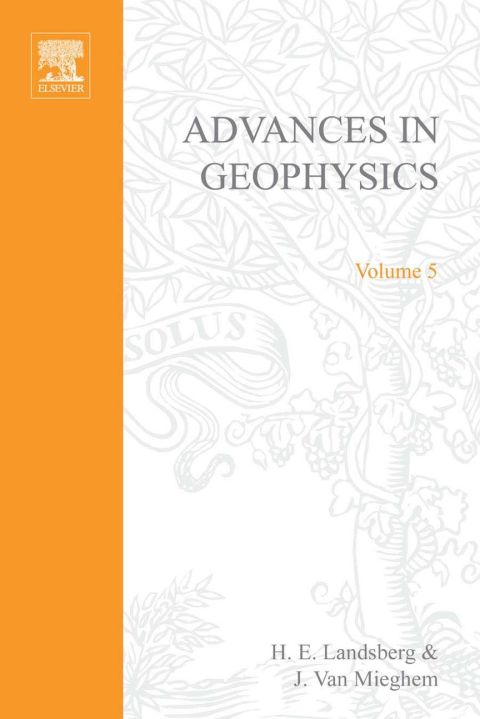 Book ADVANCES IN GEOPHYSICS VOLUME 5, Volume 5 (v. 5) free
