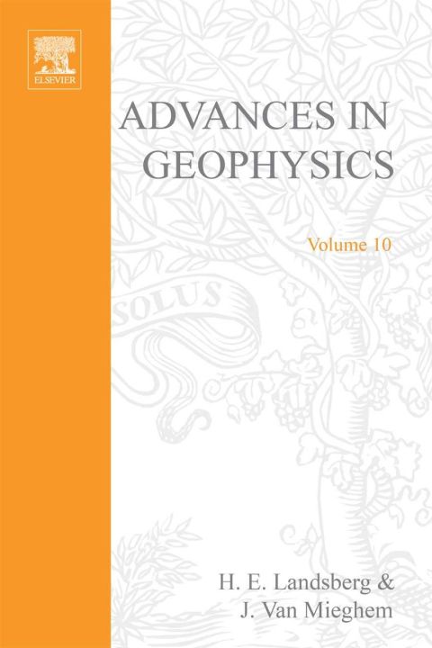 Book ADVANCES IN GEOPHYSICS VOLUME 10, Volume 10 (v. 10) free