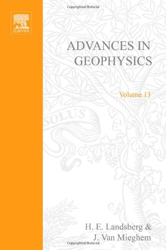 Book ADVANCES IN GEOPHYSICS VOLUME 13, Volume 13 (v. 13) free