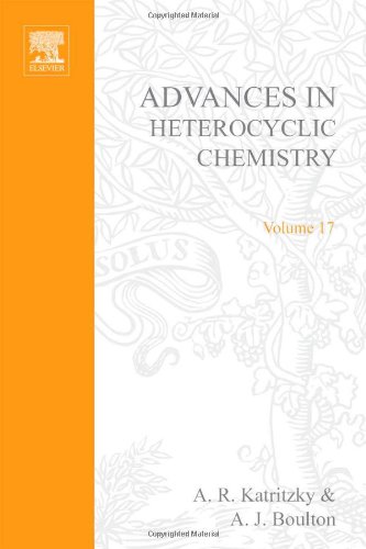 Book Advances in Heterocyclic Chemistry, Vol. 17 free