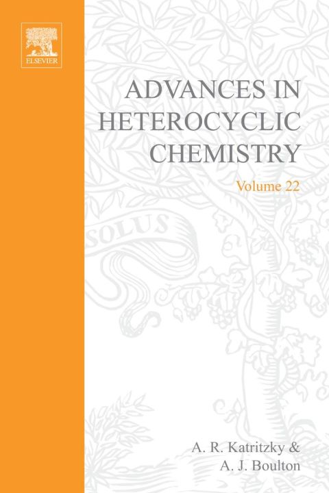 Book Advances in Heterocyclic Chemistry, Vol. 22 free