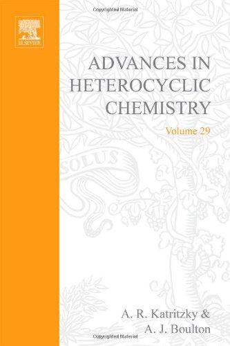 Book Advances in Heterocyclic Chemistry. Volume 29 (v. 29) free