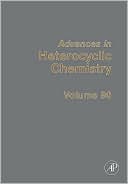 Book Advances in Heterocyclic Chemistry (Volume 90) free