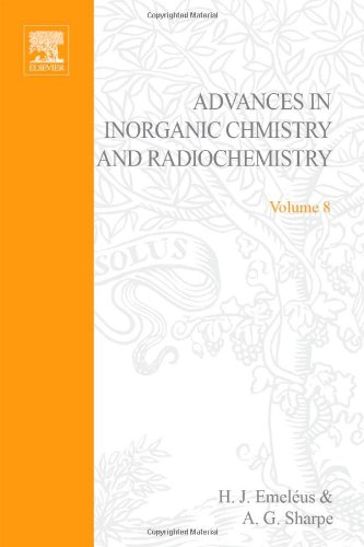 Book ADVANCES IN INORGANIC CHEMISTRY AND RADIOCHEMISTRY VOL 8, Volume 8 (v. 8) free