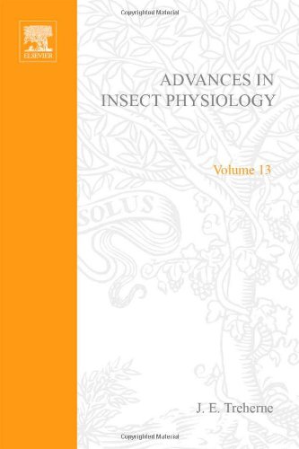 Book ADVANCES IN INSECT PHYSIOLOGY VOL13 APL, Volume 13 (v. 13) free