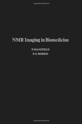 Book Nmr Imaging in Biomedicine (Advances in magnetic resonance) free