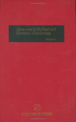 Book Advances in Optical and Electron Microscopy, Vol. 14 free