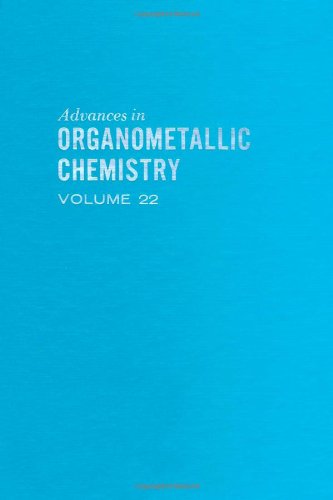 Book Advances in Organometallic Chemistry, Vol. 22 free Book Advances in Organometallic Chemistry, Vol. 22 free