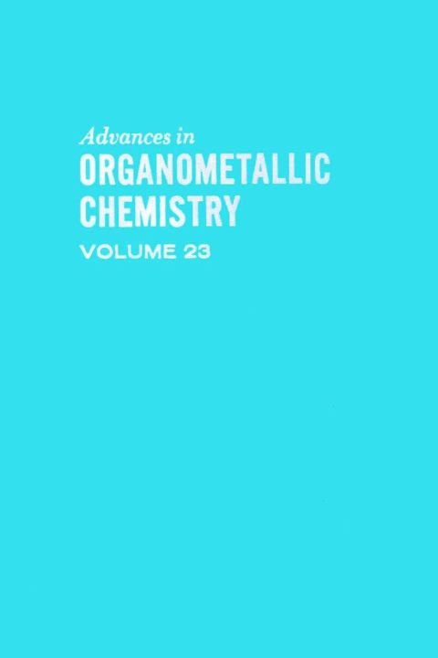 Book Advances in Organometallic Chemistry, Vol. 23 free