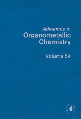 Book Advances in Organometallic Chemistry, Vol. 54 free