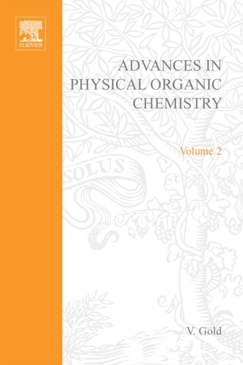 Book ADV PHYSICAL ORGANIC CHEMISTRY V2 APL, Volume 2 free