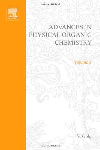 Book ADV PHYSICAL ORGANIC CHEMISTRY V3 APL, Volume 3 free