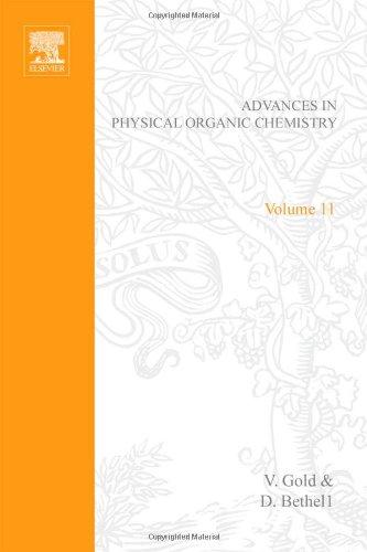 Book Advances in Physical Organic Chemistry Vol. 11 free