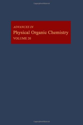 Book Advances in Physical Organic Chemistry. Volume 20 (v. 20) free