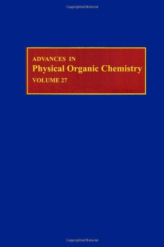 Book Advances in Physical Organic Chemistry. Volume 27 free