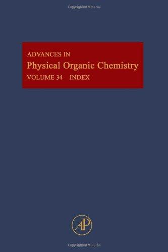 Book Cumulative Subject and Author Indexes for Volumes 1-32, Part 2, Volume 34 (Advances in Physical Organic Chemistry) free