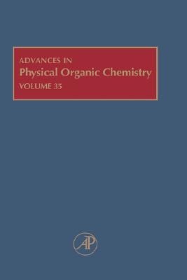 Book Advances in Physical Organic Chemistry (Volume 35) free