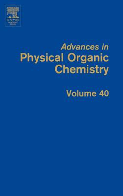 Book Advances in Physical Organic Chemistry (Volume 40) free
