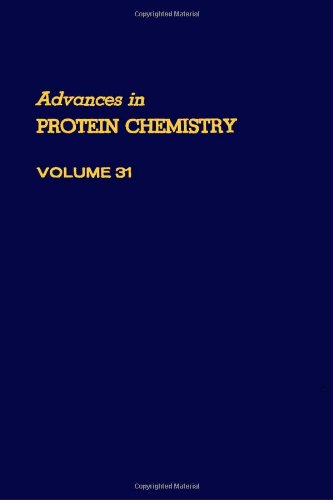 Book ADVANCES IN PROTEIN CHEMISTRY VOL 31, Volume 31 (v. 31) free