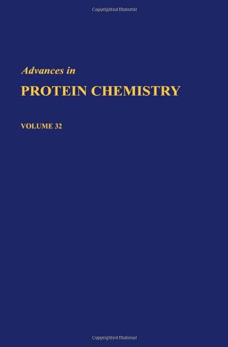 Book ADVANCES IN PROTEIN CHEMISTRY VOL 32, Volume 32 (v. 32) free