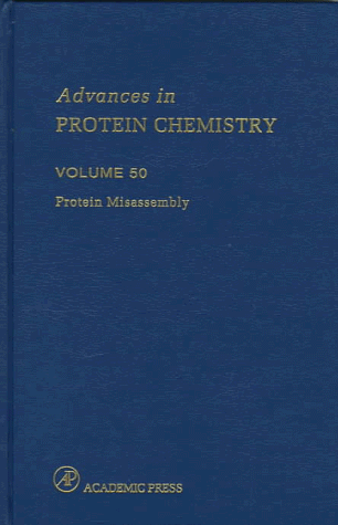 Book Protein Misassembly (Volume 50) (Advances in Protein Chemistry, Volume 50) free