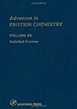 Book Unfolded Proteins (Volume 62) (Advances in Protein Chemistry, Volume 62) free