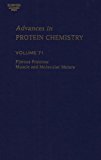 Book Fibrous Proteins: Muscle and Molecular Motors (Volume 71) (Advances in Protein Chemistry, Volume 71) free