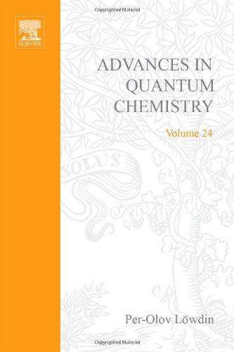 Book Advances in Quantum Chemistry, Vol.24 free