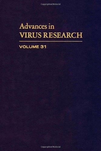 Book ADVANCES IN VIRUS RESEARCH VOL 31, Volume 31 free