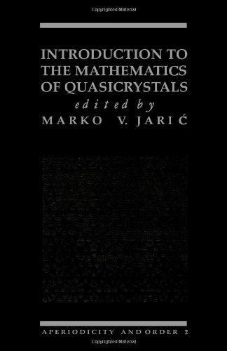 Book Introduction to the Mathematics of Quasicrystals (Aperiodicity and Order) (v. 2) free