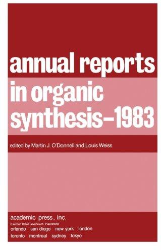Book Annual Reports in Organic Synthesis - 1983: Annual Reports in Organic Synthesis free