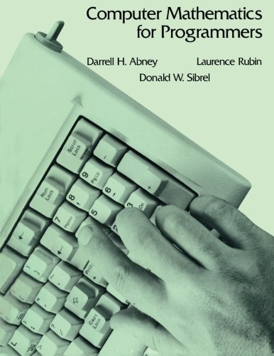 Book Computer Mathematics for Programmers free
