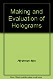 Book The Making and Evaluation of Holograms free