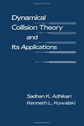 Book Dynamical Collision Theory and Its Applications free