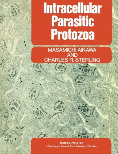 Book Intracellular Parasitic Protozoa (Ultrastructure of cells and organisms) free