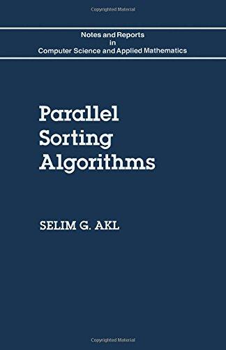 Book Parallel Sorting Algorithms (Notes and Reports in Computer Science and Applied Mathematics, 12) free