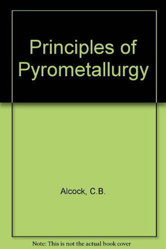 Book Principles of pyrometallurgy free