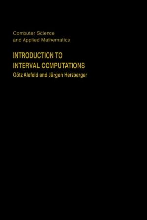 Book Introduction to Interval Computation (Computer Science and Applied Mathematics) free