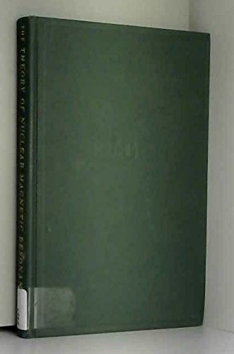 Book Theory Of Nuclear Magnetic Resonance free