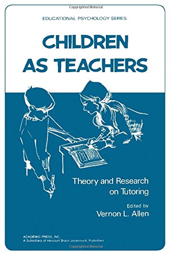Book Children as teachers: Theory and research on tutoring (Educational psychology) free
