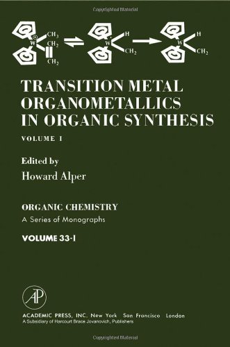Book Transition metal organometallics in organic synthesis (Organic chemistry, a series of monographs) free